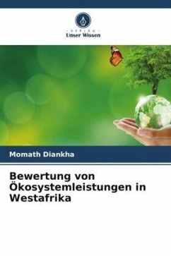 Bewertung von Ökosystemleistungen in Westafrika Cover Bewertung von Ökosystemleistungen in Westafrika