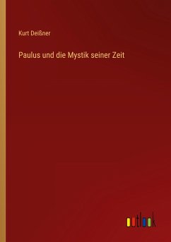 Paulus und die Mystik seiner Zeit