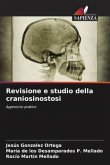 Revisione e studio della craniosinostosi