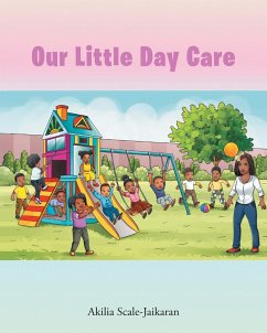Our Little Day Care - Scale-Jaikaran, Akilia