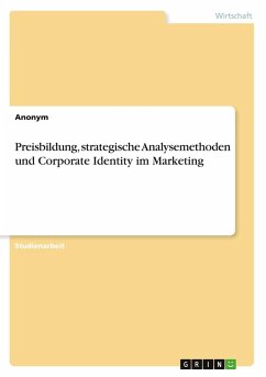 Cover Preisbildung, strategische Analysemethoden und Corporate Identity im Marketing