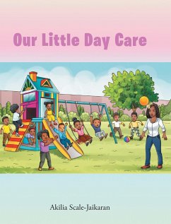 Our Little Day Care - Scale-Jaikaran, Akilia