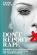 DON'T REPORT RAPE - Bild 1