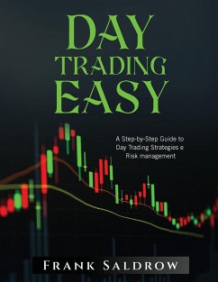 DAY TRADING EASY A - Frank Saldrow