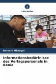 Informationsbedürfnisse des Verlagspersonals in Kenia