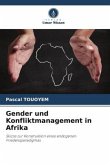 Gender und Konfliktmanagement in Afrika