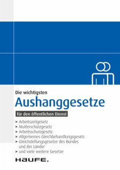 Cover Die wichtigsten Aushanggesetze für den öffentlichen Dienst