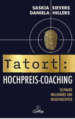 Tatort Hochpreis-Coaching - Hillers, Daniela; Sievers, Saskia