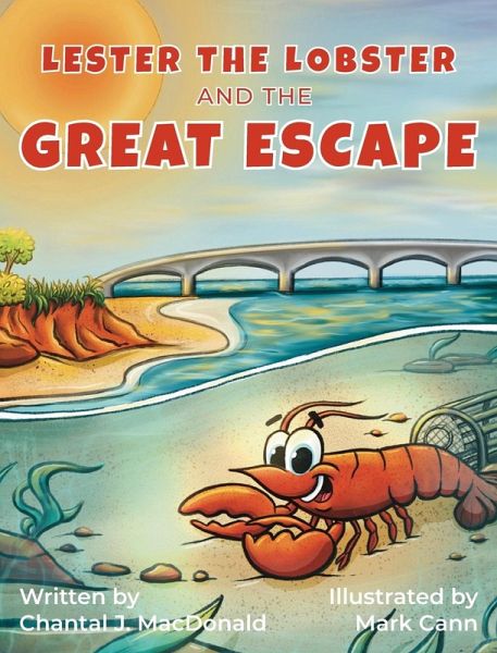 Lester the Lobster and the Great Escape Lester the Lobster and the Great Escape