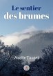 Le sentier des brumes - Bild 1
