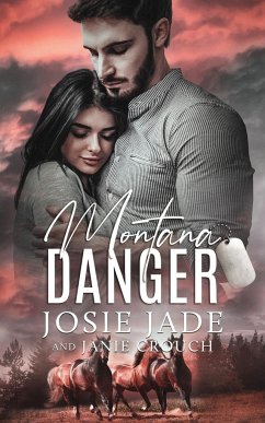 Motana Danger - Jade, Josie; Crouch, Janie
