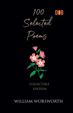 100 Selected Poems, William Wordsworth - Wordsworth, William