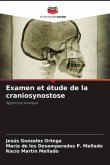 Examen et étude de la craniosynostose