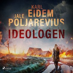 Ideologen (MP3-Download) - Eidem, Karl; Poljarevius, Jale