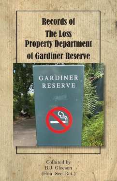 Records of The Loss Property Department of Gardiner Reserve - Gleeson, Brendan