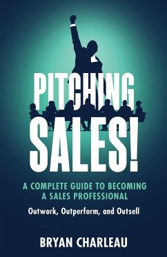 Pitching Sales! - Charleau, Bryan