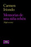 Memorias de una niña rehén (High society) (eBook, ePUB)