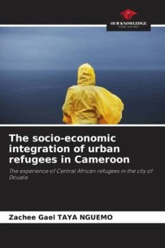 The socio-economic integration of urban refugees in Cameroon - TAYA NGUEMO, Zachee Gael