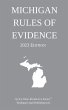Michigan Rules of Evidence; 2023 Edition - Bild 1