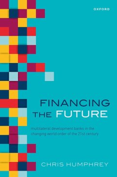 Financing the Future (eBook, ePUB) - Humphrey, Chris