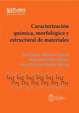 Caracterización química, morfológica y estructural de materiales (eBook, ePUB)