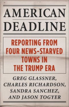 American Deadline (eBook, ePUB) - Glassner, Greg; Richardson, Charles; Sanchez, Sandra; Togyer, Jason