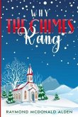 Why the Chimes Rang (eBook, ePUB) Why the Chimes Rang (eBook, ePUB)