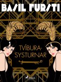 Basil fursti: Tvíburasysturnar (eBook, ePUB)