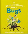 The Small and Mighty Book of Bugs... - Bild 1