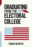 Graduating from the Electoral College (eBook, ePUB)