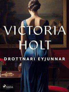 Drottnari eyjunnar (eBook, ePUB) - Holt, Victoria