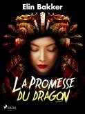 La Promesse du dragon (eBook, ePUB) La Promesse du dragon (eBook, ePUB)