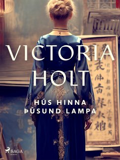 Hús hinna þúsund lampa (eBook, ePUB) - Holt, Victoria