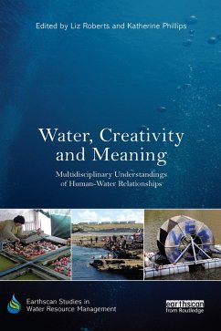 Water, Creativity and Meaning Water, Creativity and Meaning