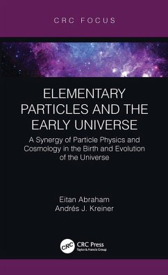 Cover Elementary Particles and the Early Universe (eBook, ePUB)