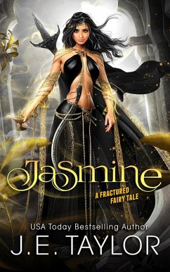 Jasmine (Fractured Fairy Tales, #8) (eBook, ePUB) - Taylor, J. E.