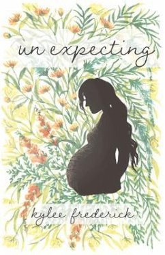 (Un)expecting (eBook, ePUB) - Frederick, Kylee