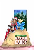Female Force: Mariah Carey: Bonus Holiday Edition (eBook, PDF)
