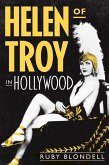 Helen of Troy in Hollywood (eBook, ePUB)