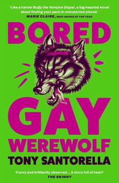 Bored Gay Werewolf (eBook, ePUB) - Santorella, Tony