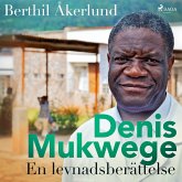 Denis Mukwege: En levnadsberättelse (MP3-Download)