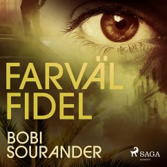Farväl Fidel (MP3-Download) - Sourander, Bobi