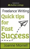 Freelance Writing Quick Tips for Fast Success (eBook, ePUB)