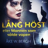 Lång höst eller Mannen som sålde vapen (MP3-Download)