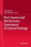 Post-trauma and the Recovery Governance of Cultural Heritage (eBook, PDF)