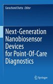 Next-Generation Nanobiosensor Devices for Point-Of-Care Diagnostics (eBook, PDF)