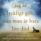 Jag är lyckligt gift, min man är bara lite död (MP3-Download)