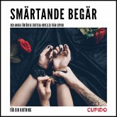 Smärtande begär - och andra förförisk erotiska noveller från Cupido (MP3-Download) Smärtande begär - och andra förförisk erotiska noveller från Cupido (MP3-Download)