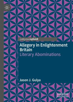 Allegory in Enlightenment Britain (eBook, PDF) - Gulya, Jason J.