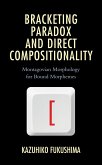 Bracketing Paradox and Direct Compositionality (eBook, ePUB)